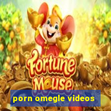 porn omegle videos